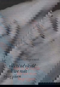 Het is de liefde die we niet begrijpen