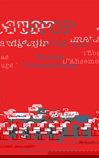 Stop met aardig zijn