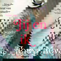 Jij en ik & andere verhalen