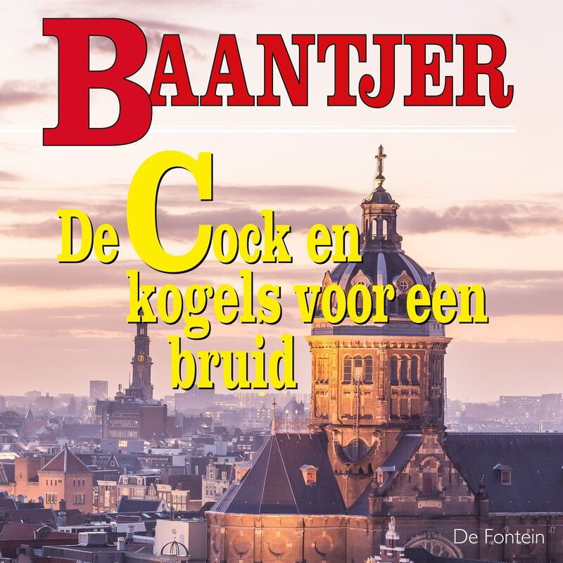 De Cock en kogels voor een bruid