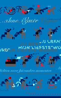 Je bent mijn liefste woord