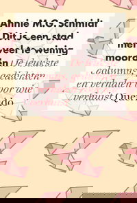 Dit is een stad met veel te weinig moorden