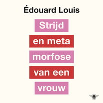 Strijd en metamorfose van een vrouw