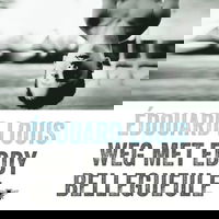 Weg met Eddy Bellegueule