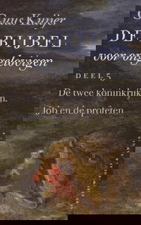 De twee koninkrijken, Job en de profeten