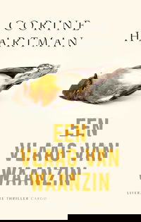 Een vlaag van waanzin