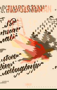 De man die twee keer doodging