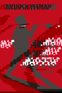 Mamma mia maffia