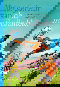 Het geheim van de voetbalheld