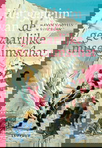 Het geheim van de gevaarlijke museumschat