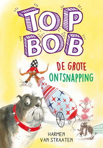 Top Bob De grote ontsnapping
