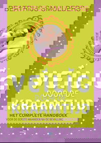 Veilig door de kraamtijd en de eerste maanden na de bevalling