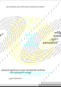 Mag ik even mijn aandacht