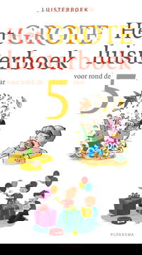 Het grote luisterboek voor rond de 5 jaar