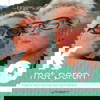 Hoe ik mijn zus verloor aan kanker