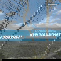 Reis naar het noorden