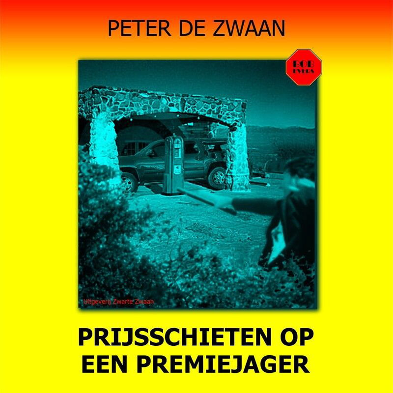 Prijsschieten op een premiejager