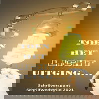 Toen het licht uitging…