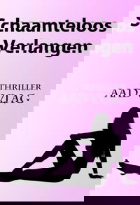 Schaamteloos verlangen