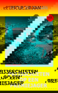 Prijsschieten op een premiejager