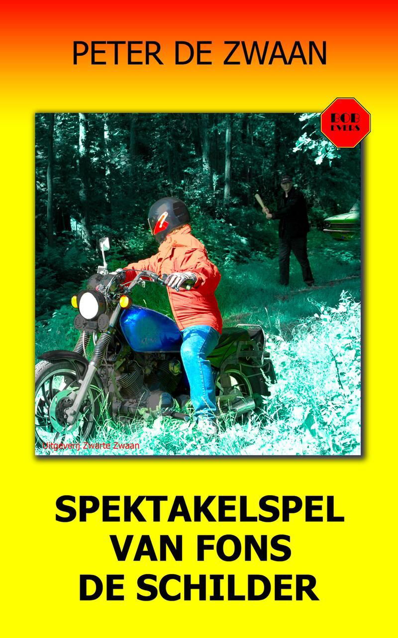 Spektakelspel van Fons de Schilder