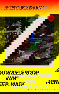 Smokkelspoor van meneer Maik