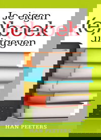 Je eigen (e)boek uitgeven