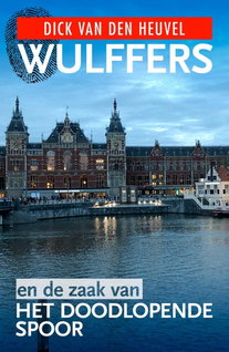Wulffers en de zaak van het doodlopende spoor
