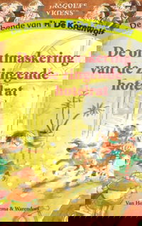 De ontmaskering van de zingende hotelrat