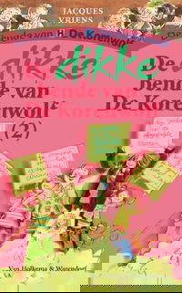 De dikke bende van de korenwolf 2