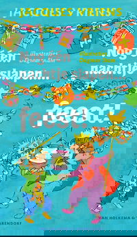 Nog een nachtje slapen ... feest!