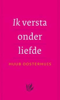 Ik versta onder liefde