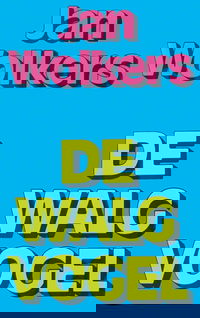 De walgvogel