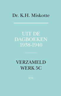 Uit de dagboeken 1938 - 1940