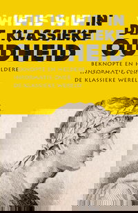 Wie is wie in de klassieke oudheid