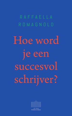 Hoe word je een succesvol schrijver?