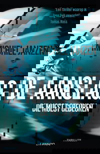 De aanslag die moest gebeuren