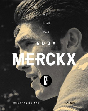 Het jaar van Eddy Merckx 69