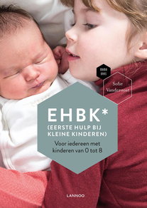 EHBK* (Eerste Hulp Bij Kleine Kinderen)