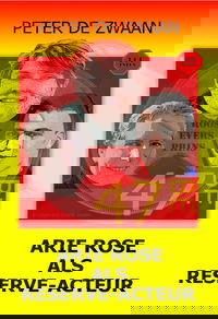 Arie Rose als reserve-acteur