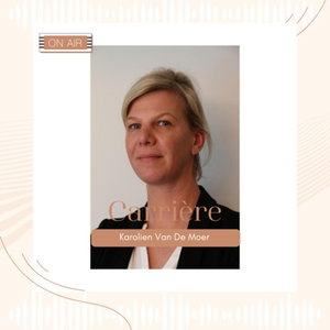 S3: Ondernemen #4: Carrière, een gesprek met Karolien Van De Moer