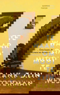 Te waar om mooi te zijn