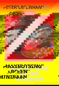 Maxibotsing op een minibaan