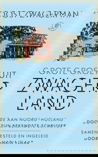 Grote groet uit Zwagerland