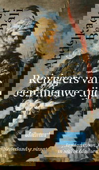 Reizigers van een nieuwe tijd