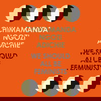 We Should All Be Feminists