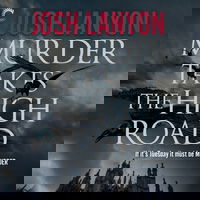 Murder Takes the High Road