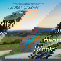 What the Heart Wants