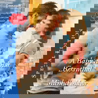 A Baby and a Betrothal