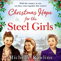 The Christmas Hope for the Steel Girls